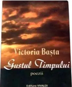 Carte Gustul timpului/Victoria Basta editura Vivaldi