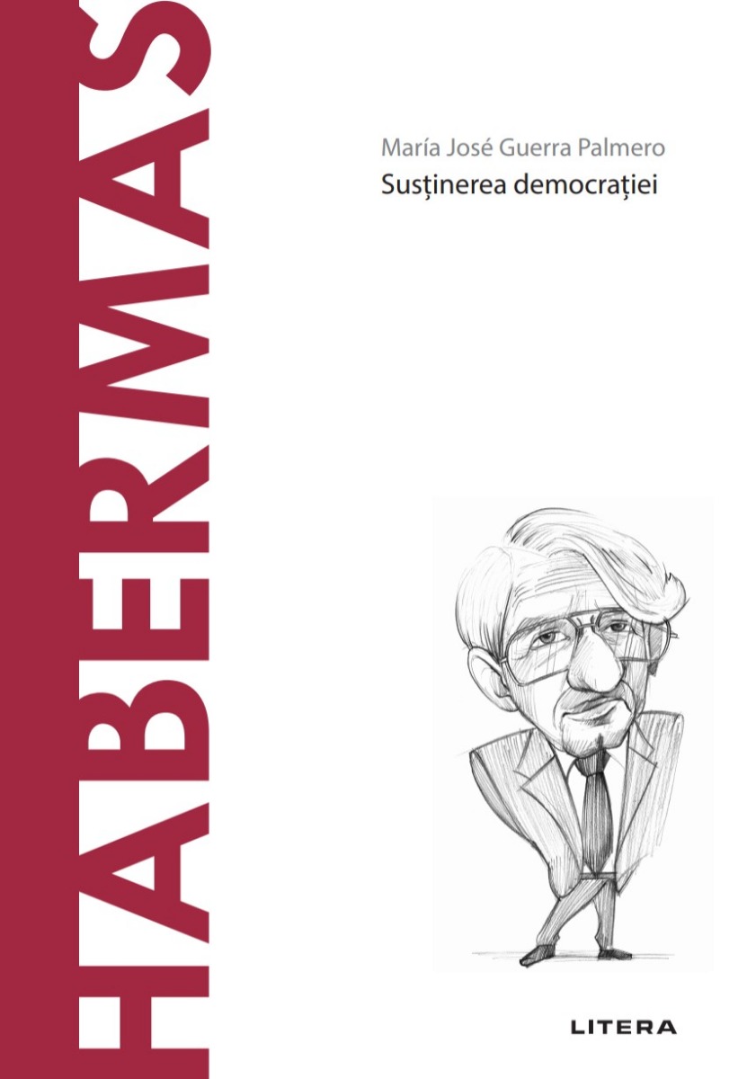 Carte Habermas. Volumul 32. Descopera Filosofia editura Litera