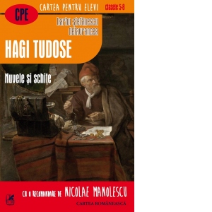 Carte Hagi Tudose. Nuvele si schite