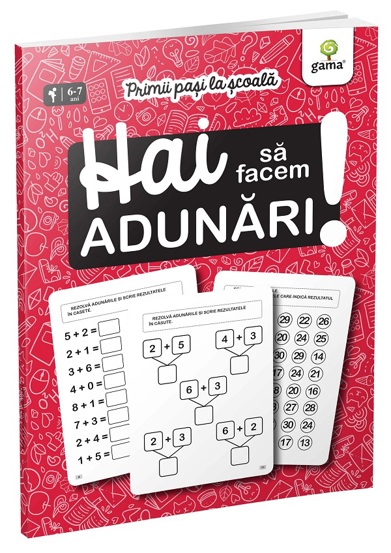 Carte Hai să facem adunări! editura Gama