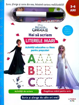Carte Hai sa scriem literele mari. Activitati educative cu litere pentru prescolari/*** editura Litera