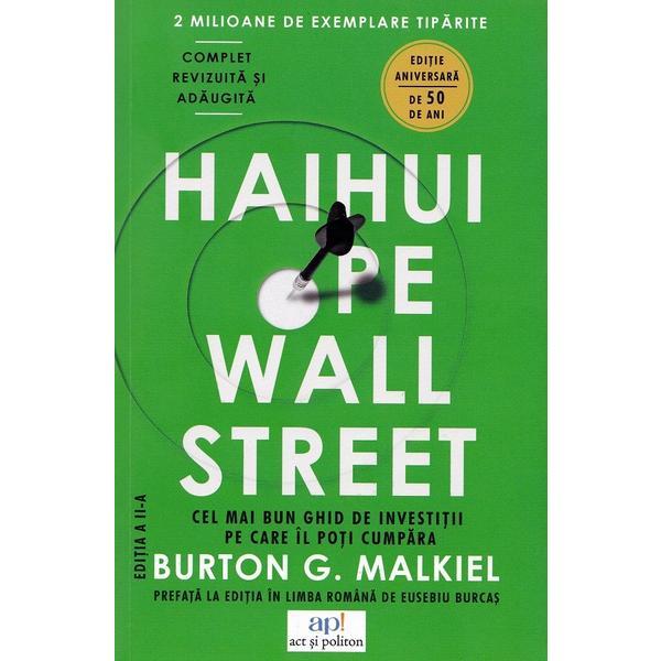 Carte Haihui pe Wall Street - Burton G. Malkiel