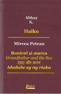 Carte Haiku. Bunicul si marea - Abhay K.