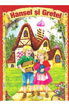 Carte Hansel si Gretel editura -