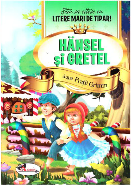 Carte Hansel si Gretel autor Fratii Grimm editura Aramis