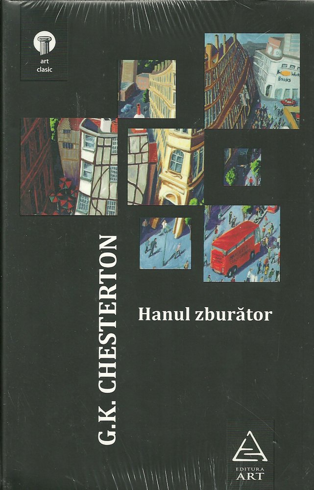 Carte Hanul zburator autor G.K. Chesterton editura Art