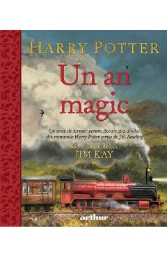 Carte Harry Potter: Un an magic - J. K. Rowling editura Autor Anonim
