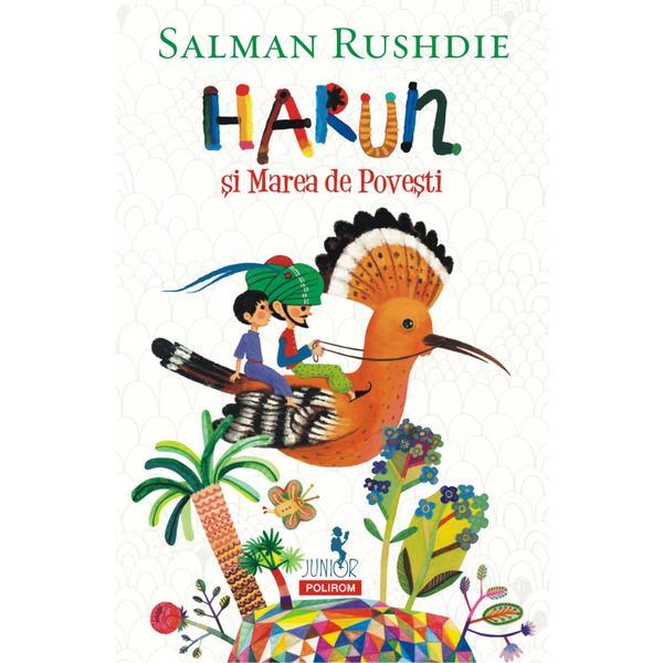Carte Harun si Marea de Povesti - Salman Rushdie