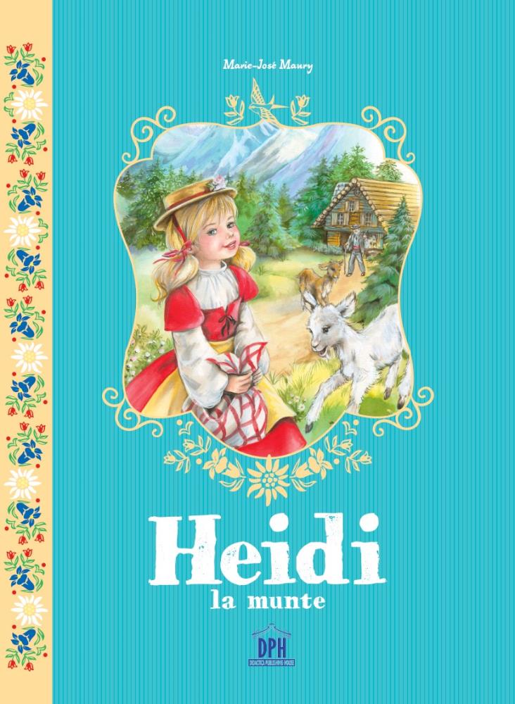 Carte Heidi la munte editura DPH