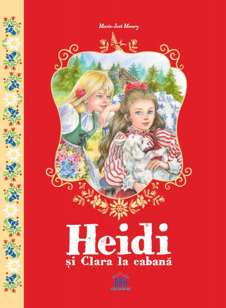 Carte Heidi si Clara la cabana editura DPH