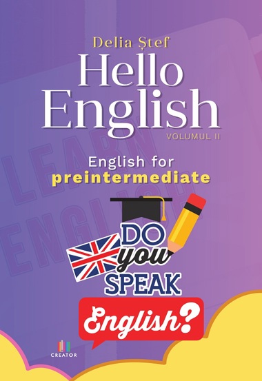 Carte Hello English! Vol.2 editura Creator-Libris