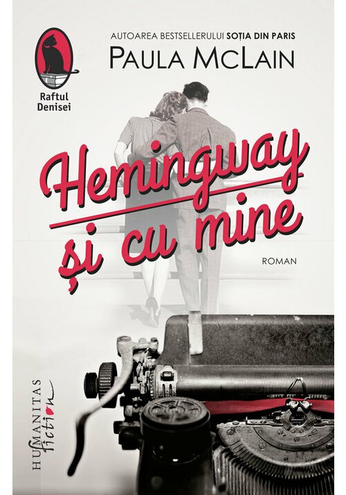 Carte Hemingway si cu mine editura Humanitas Fiction