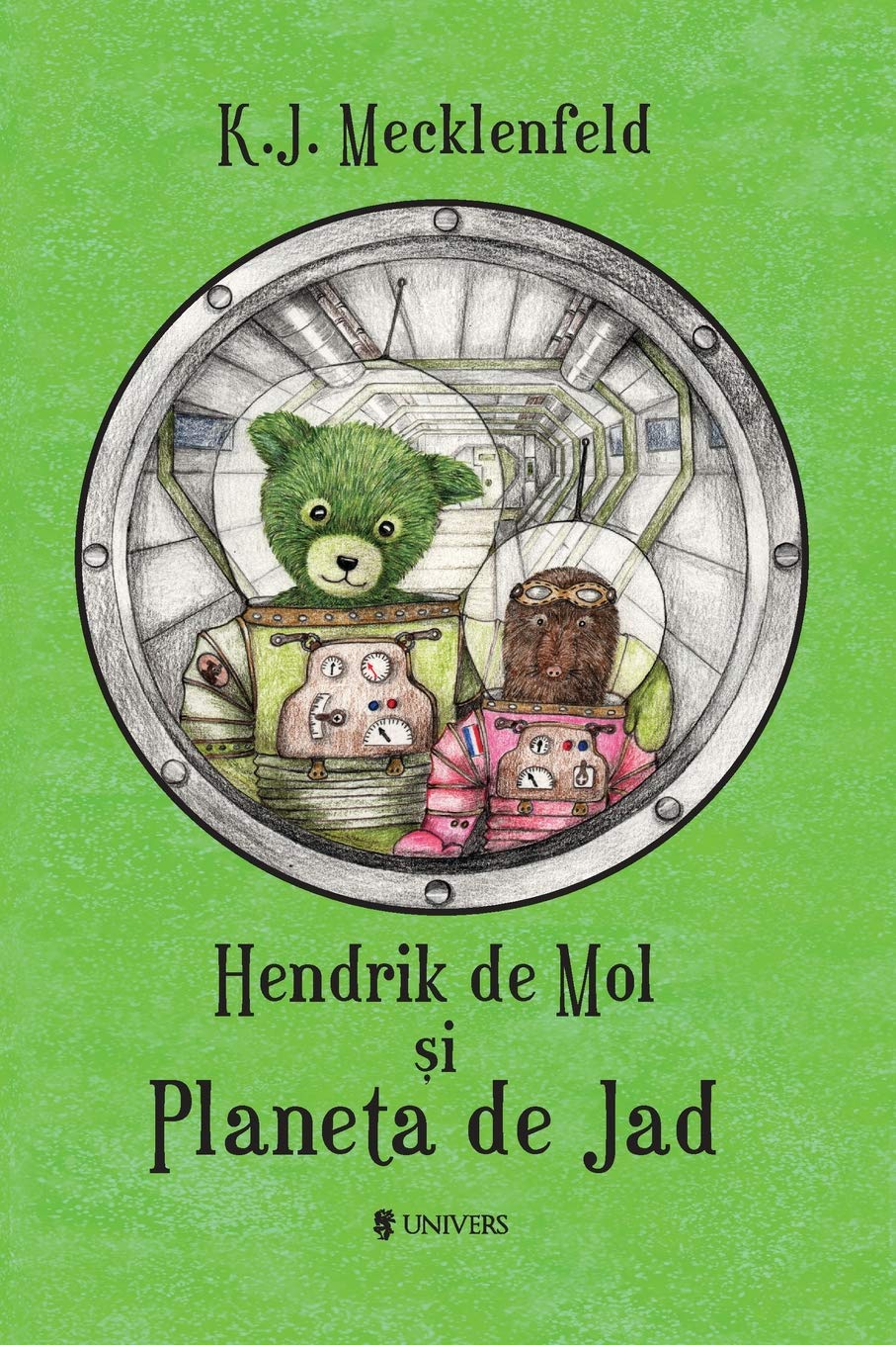 Carte Hendrik de Mol si Planeta de Jad autor K.J. Mecklenfeld editura Univers