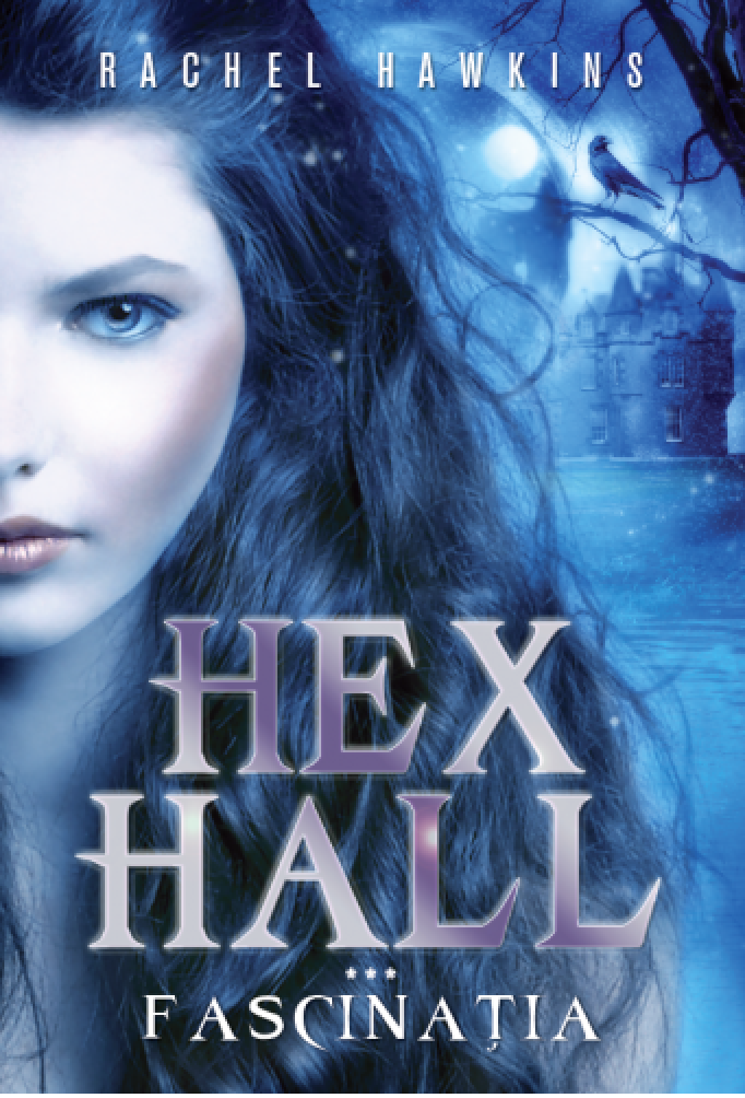 Carte Hex Hall autor Rachel Hawkins editura Litera