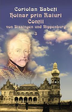 Carte Hoinar prin Raiuri Vol.3: Contii von Bissingen und Nippenburg