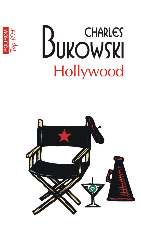 Carte Hollywood autor Charles Bukowski editura Polirom