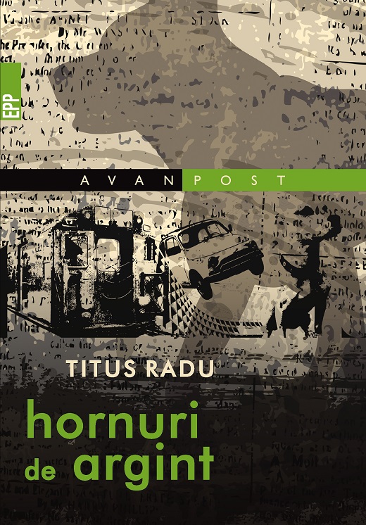 Carte Hornuri de argint autor Titus Radu editura Paralela 45