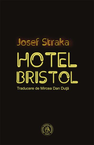 Carte Hotel Bristol editura Școala Ardeleană