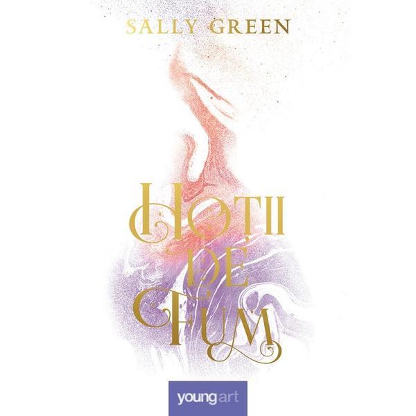 Carte Hotii de fum - Sally Green