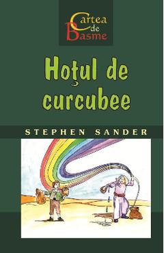 Carte Hotul de curcubee - Stephen Sander editura Stephen Sander