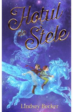 Carte Hotul de stele - Lindsey Becker editura Lindsey Becker