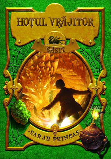 Carte Hotul vrajitor. Gasit autor Sarah Prineas editura RAO