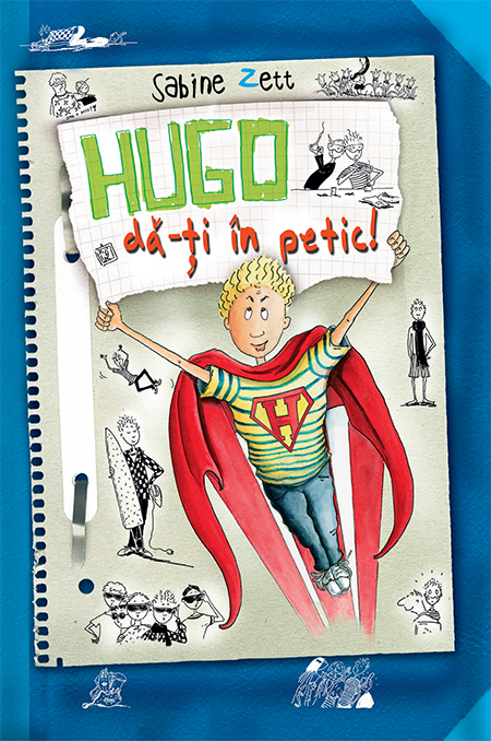 Carte Hugo da-ti in petic autor Sabine Zett editura RAO