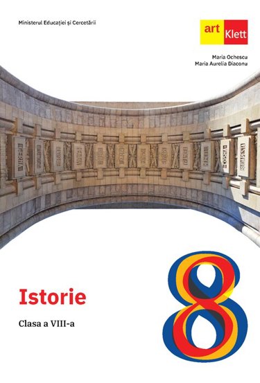 Carte ISTORIE. Clasa a VIII-a editura ART KLETT