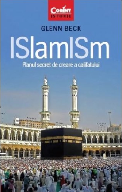 Carte ISlamISm autor Glenn Beck editura Corint