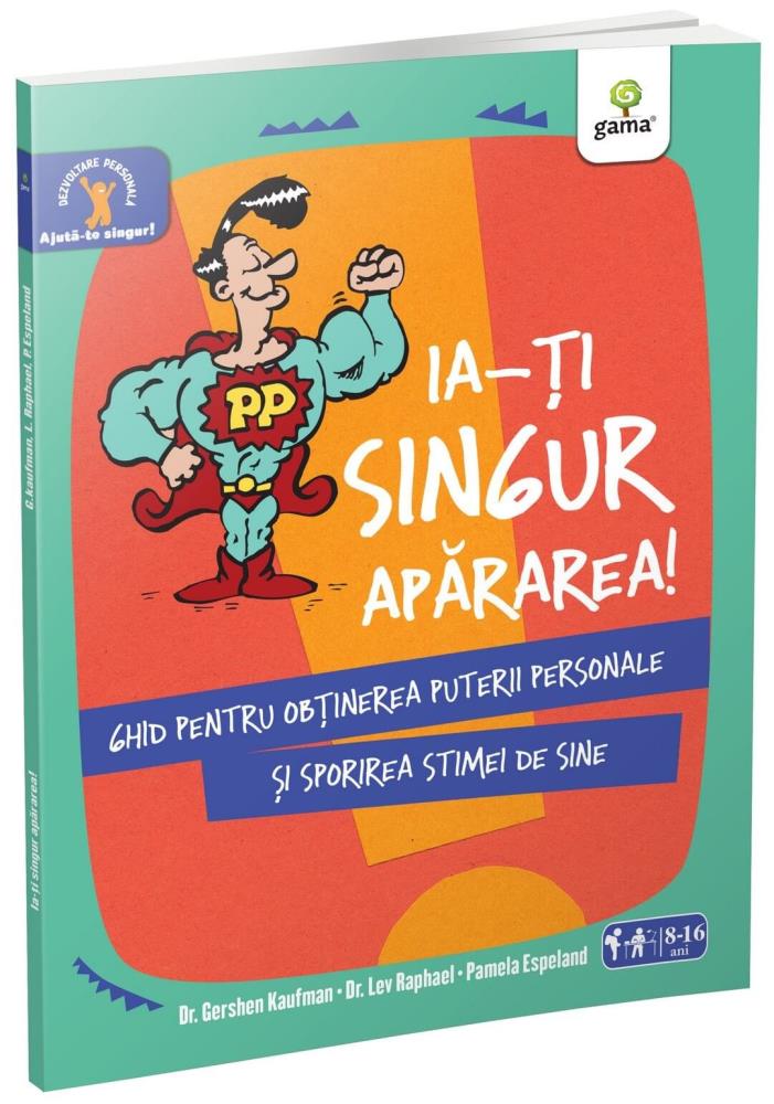 Carte Ia-ţi singur apărarea! editura Gama