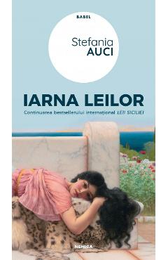 Carte Iarna leilor - Stefania Auci editura Stefania Auci