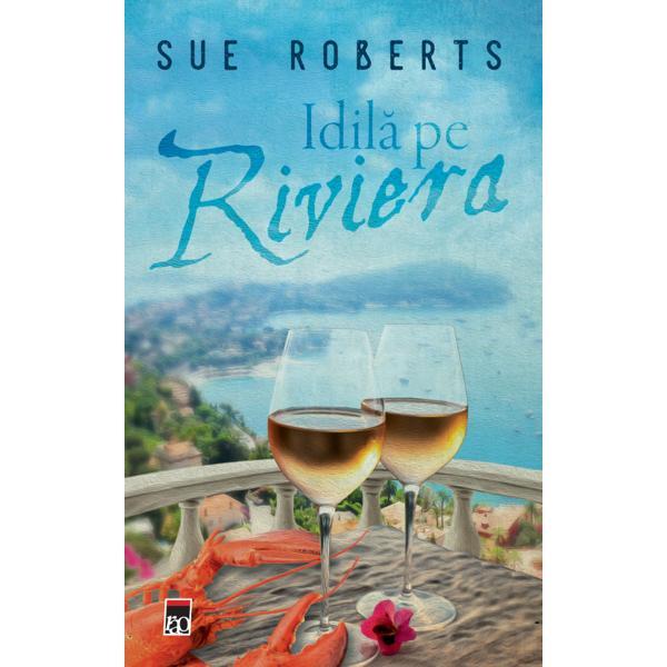 Carte Idila pe Riviera - Sue Roberts