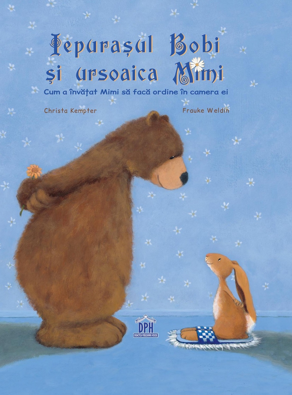 Carte Iepurasul Bobi si ursoaica Mimi autor Christa Kempter editura Didactica Publishing House