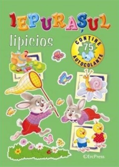 Carte Iepurasul lipicios editura Erc Press