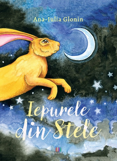 Carte Iepurele din stele editura Creator-Libris