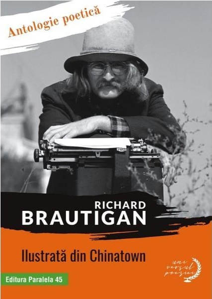 Carte Ilustrata din Chinatown autor Richard Brautigan editura Paralela 45
