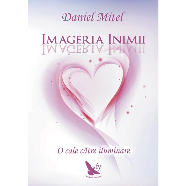Carte Imageria Inimii - Daniel Mitel