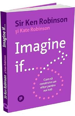 Carte Imagine if... - Ken Robinson
