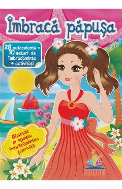 Carte Imbraca papusa 1 editura Autor Anonim