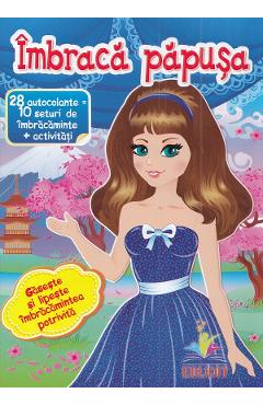 Carte Imbraca papusa 6 editura Autor Anonim