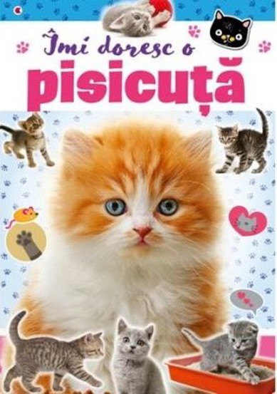 Carte Îmi doresc o pisicuță editura Kreativ