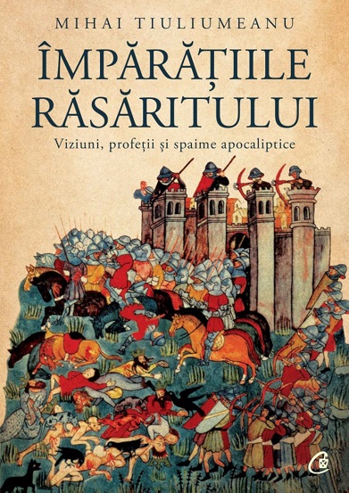Carte Impărățiile răsăritului editura Curtea Veche