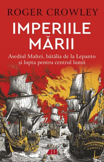 Carte Imperiile marii editura Grupul All