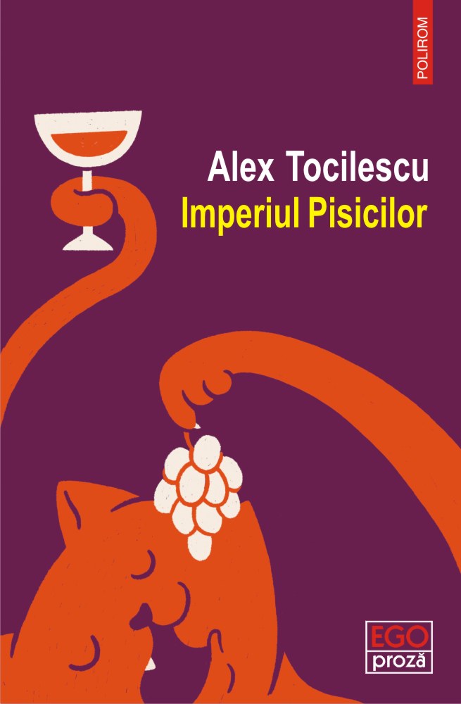 Carte Imperiul Pisicilor autor Alex Tocilescu editura Polirom
