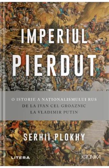 Carte Imperiul pierdut editura Litera