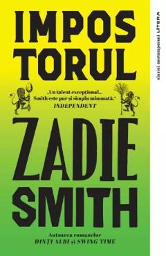 Carte Impostorul - Zadie Smith editura Zadie Smith