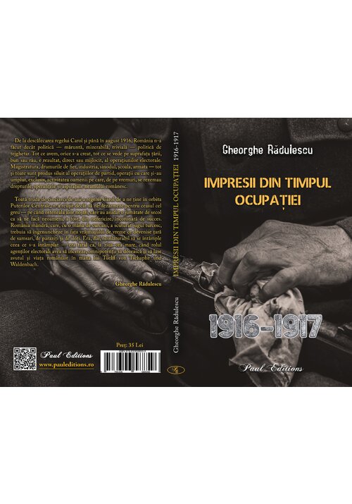 Carte Impresii din timpul ocupatiei (1916–1917) editura Paul Editions