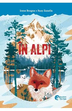 Carte In Alpi - Irene Borgna editura Irene Borgna