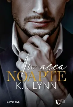 Carte In acea noapte/K. I. Lynn editura Litera