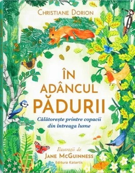 Carte In adancul padurii editura Katartis